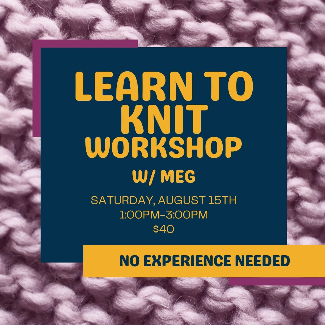 Learn-to-Knit w/ Meg