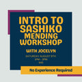 Information for 'Intro to Sashiko Mending Workshop with Jocelyn'