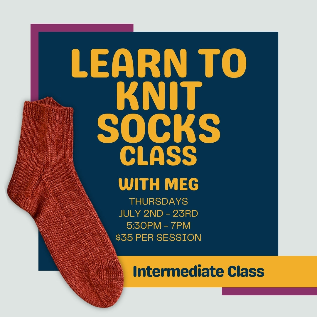 Hands-on sock knitting class with Meg at Stitch & Knit Dartmouth — learn cuff-down construction on double-pointed needles.

